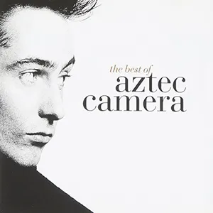 The best of Aztec camera